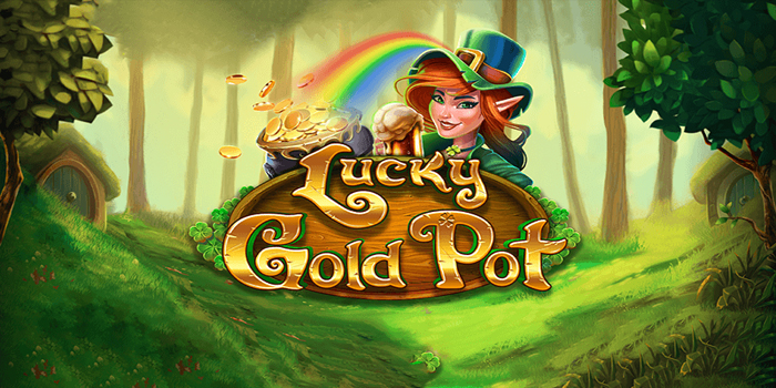 raih-jackpot-cepat-lucky-pot